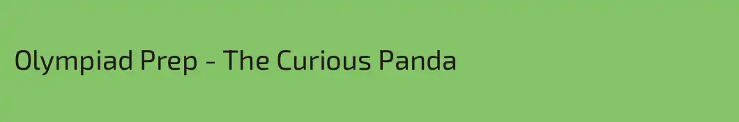 Olympiad Prep - The Curious Panda